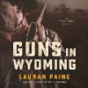 Guns_in_Wyoming
