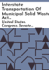 Interstate_Transportation_of_Municipal_Solid_Waste_Act_of_1995