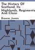 The_history_of_Scotland__its_Highlands__regiments_and_clans