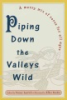 Piping_down_the_valleys_wild
