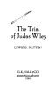 The_trial_of_Judas_Wiley