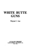 White_Butte_guns