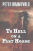 To_hell_on_a_fast_horse