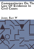 Commentaries_on_the_law_of_evidence_in_civil_cases