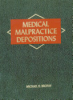 Medical_malpractice_depositions