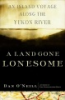 A_land_gone_lonesome