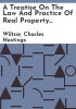 A_treatise_on_the_law_and_practice_of_real_property_mortgage_foreclosure__with_forms