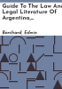 Guide_to_the_law_and_legal_literature_of_Argentina__Brazil_and_Chile