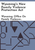 Wyoming_s_new_Family_Violence_Protection_Act