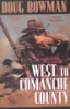 West_to_Comanche_County