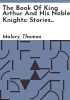 The_book_of_King_Arthur_and_his_noble_knights