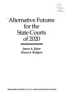 Alternative_futures_for_the_State_Courts_of_2020