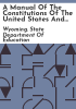A_manual_of_the_constitutions_of_the_United_States_and_the_state_of_Wyoming