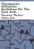 Chiropractic_utilization_guidelines_for_the_care_and_treatment_of_injured_workers