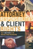 Attorney_responsibilities_and_client_rights