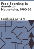 Food_spending_in_American_households__1980-88