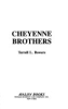 Cheyenne_brothers
