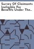 Survey_of_claimants_ineligible_for_benefits_under_the_amended_provision_of_the_law