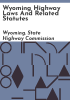 Wyoming_highway_laws_and_related_statutes