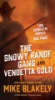 Snowy_range_gang_and_vendetta_gold