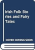 Irish_folk_stories_and_fairy_tales