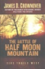 The_battle_of_Half_Moon_Mountain