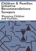 Children___Families_Initiative_recommendations_synopsis