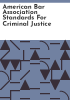 American_Bar_Association_standards_for_criminal_justice