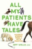 All_my_patients_have_tales