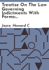 Treatise_on_the_law_governing_indictments_with_forms