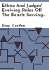 Ethics_and_judges__evolving_roles_off_the_bench