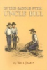 In_the_saddle_with_Uncle_Bill