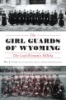 Girl_guards_of_Wyoming