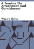 A_treatise_on_attachment_and_garnishment