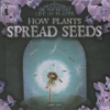 How_plants_spread_seeds