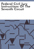 Federal_civil_jury_instructions_of_the_Seventh_Circuit
