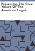 Preserving_the_core_values_of_the_American_legal_profession