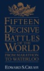 The_fifteen_decisive_battles_of_the_world__from_Marathon_to_Waterloo