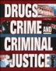 Drugs__crime__and_criminal_justice