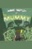 Jimmy_Sniffles_vs_the_Mummy