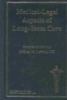 Medical-legal_aspects_of_long-term_care