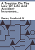 A_treatise_on_the_law_of_life_and_accident_insurance
