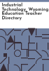 Industrial_technology__Wyoming_education_teacher_directory