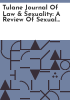 Tulane_journal_of_law___sexuality