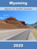 Wyoming_s_____report_on_traffic_crashes