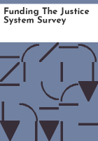 Funding_the_justice_system_survey