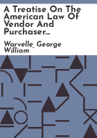 A_treatise_on_the_American_law_of_vendor_and_purchaser_of_real_property