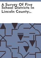 A_survey_of_five_school_districts_in_Lincoln_County
