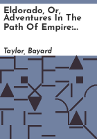 Eldorado__or__Adventures_in_the_path_of_empire