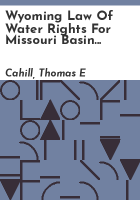 Wyoming_law_of_water_rights_for_Missouri_Basin_Interagency_Committee_Type_I_comprehensive_study